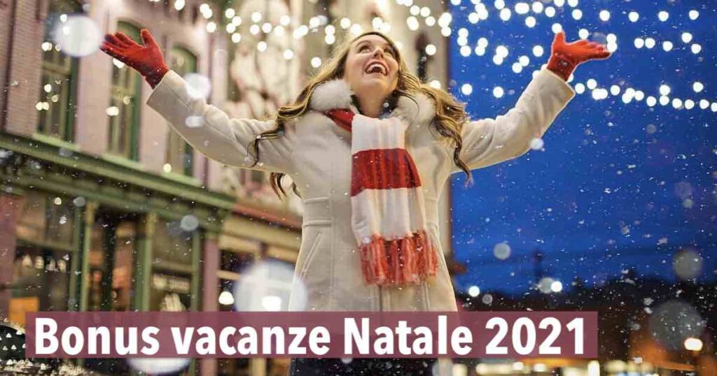 Bonus vacanze Natale 2021 e Bonus Terme